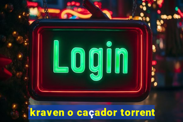 kraven o caçador torrent